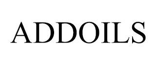 ADDOILS