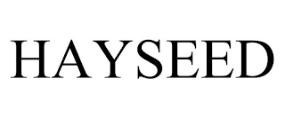 HAYSEED