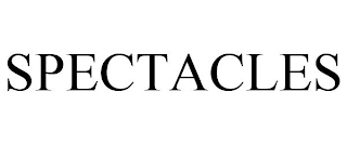 SPECTACLES