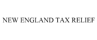 NEW ENGLAND TAX RELIEF