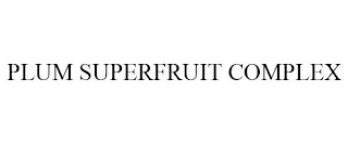 PLUM SUPERFRUIT COMPLEX