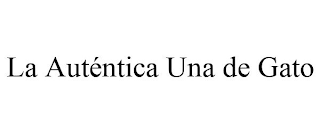 LA AUTÉNTICA UNA DE GATO