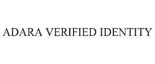 ADARA VERIFIED IDENTITY