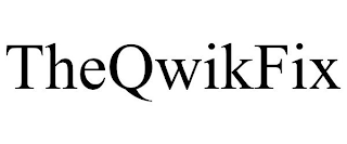 THEQWIKFIX