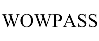 WOWPASS