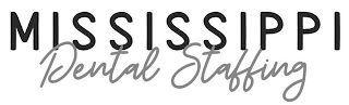 MISSISSIPPI DENTAL STAFFING