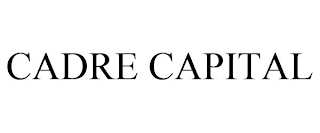 CADRE CAPITAL