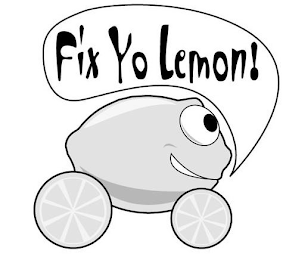 FIX YO LEMON!