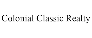 COLONIAL CLASSIC REALTY