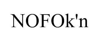 NOFOK'N