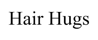 HAIR HUGS