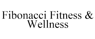 FIBONACCI FITNESS & WELLNESS