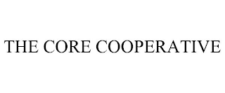 THE CORE COOPERATIVE