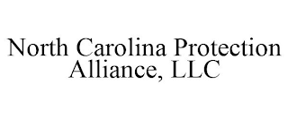NORTH CAROLINA PROTECTION ALLIANCE, LLC
