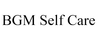 BGM SELF CARE