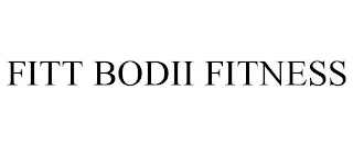 FITT BODII FITNESS