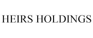 HEIRS HOLDINGS