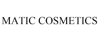 MATIC COSMETICS