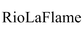RIOLAFLAME