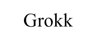 GROKK