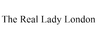 THE REAL LADY LONDON