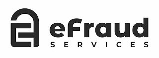 EF EFRAUD SERVICES