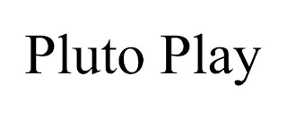 PLUTO PLAY