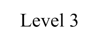 LEVEL 3