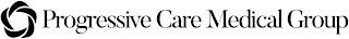 PROGRESSIVE CARE MEDICAL GROUP