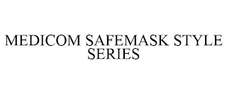 MEDICOM SAFEMASK STYLE SERIES