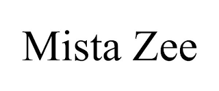 MISTA ZEE