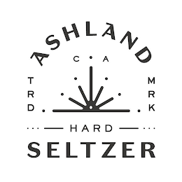 ASHLAND C A HARD SELTZER TRD MRK