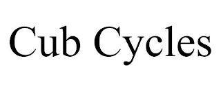 CUB CYCLES