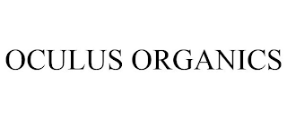 OCULUS ORGANICS