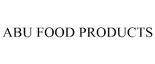 ABU FOOD PRODUCTS