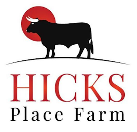 HICKS PLACE FARM
