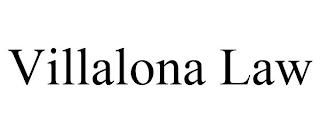VILLALONA LAW
