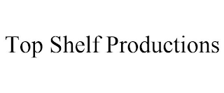 TOP SHELF PRODUCTIONS