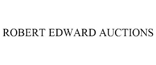 ROBERT EDWARD AUCTIONS