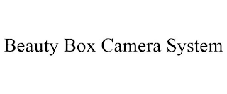 BEAUTY BOX CAMERA SYSTEM