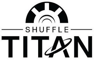 SHUFFLE TITAN