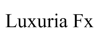 LUXURIA FX