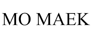 MO MAEK
