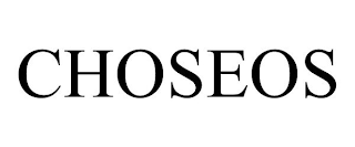 CHOSEOS