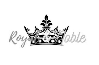 ROYAL & NOBLE
