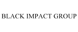 BLACK IMPACT GROUP