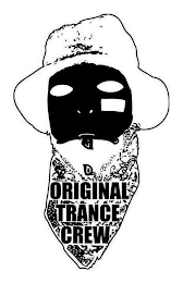 ORIGINAL TRANCE CREW