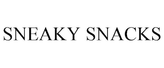 SNEAKY SNACKS