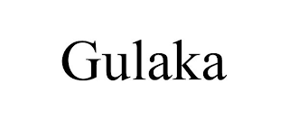 GULAKA