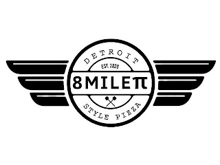 DETROIT EST. 2020 8 MILE STYLE PIZZA